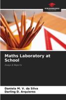 Maths Laboratory at School: Essays & Reports 6208765889 Book Cover