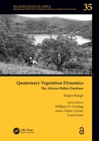 Quaternary Vegetation Dynamics: The African Pollen Database 0367755084 Book Cover