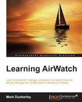 Learning AirWatch 1784391670 Book Cover