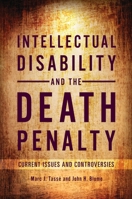 Intellectual Disability and the Death Penalty: Current Issues and Controversies 1440840148 Book Cover
