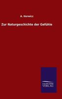 Zur Naturgeschichte Der Gefuhle 384602838X Book Cover