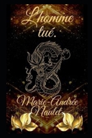 L'homme tué. B0BGFHKJGD Book Cover