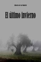 El �ltimo invierno 1478370785 Book Cover