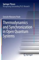 Thermodynamics and Synchronization in Open Quantum Systems 3319939637 Book Cover