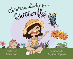 Catalina Looks for a Butterfly 195512387X Book Cover