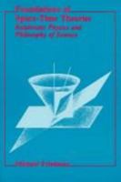 Foundations of Space-Time Theories: Relativistic Physics and Philosophy of Science 0691072396 Book Cover