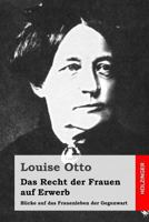 Das Recht der Frauen auf Erwerb 3843097127 Book Cover