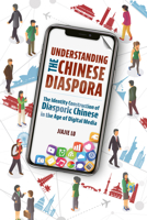 Understanding the Chinese Diaspora 1487813007 Book Cover