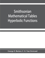 Smithsonian Mathematical Tables: Hyperbolic Functions 9353928095 Book Cover