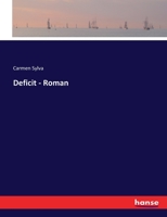 Deficit - Roman 374464572X Book Cover