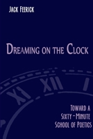 Dreaming On The Clock B09H8DKPJ9 Book Cover