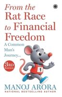 From the Rat Race to Financial Freedom 818495400X Book Cover