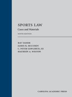 Sports Law : Cases and Materials 153101707X Book Cover