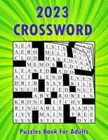 2023 Easy Crossword Puzzles Book For Adults B0BW2KJMH1 Book Cover