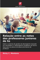 Relação entre as notas dos professores juniores de hs 6205328194 Book Cover