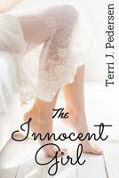 The Innocent Girl 1533007934 Book Cover