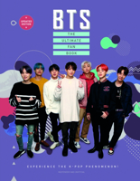 BTS: The Ultimate Fan Book (2022 Edition): Experience the K-Pop Phenomenon! 1838610790 Book Cover