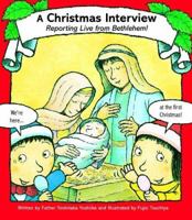 A Christmas Interview: Reporting Live from Bethlehem 0819815721 Book Cover