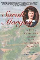 Sarah Morgan: The Civil War Diary Of A Southern Woman 0671785036 Book Cover