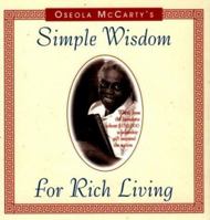 Simple Wisdom for Rich Living 1563523418 Book Cover
