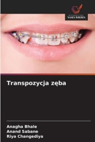 Transpozycja zęba 6209697607 Book Cover
