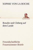 Rosalie Und Cleberg Auf Dem Lande... 1277452121 Book Cover