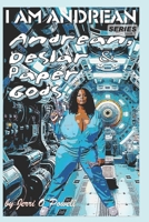 I AM Andrean...: Andrean Deslar & Paper Gods 1706250304 Book Cover