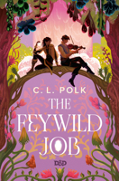 The Feywild Job (Dungeons & Dragons) 0593599799 Book Cover