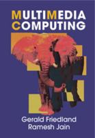 Multimedia Computing 0521764513 Book Cover