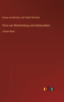Flora von Württemberg und Hohenzollern: Zweiter Band 3368236954 Book Cover