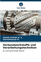 Verbundwerkstoffe und Verarbeitungstechniken (German Edition) 6206653536 Book Cover