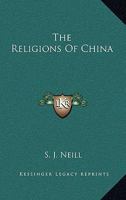 The Religions Of China 1425496148 Book Cover