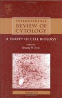 International Review of Cytology, Volume 240 0123646448 Book Cover