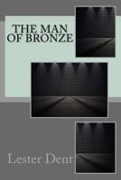 The Man of Bronze B000XMG0GS Book Cover