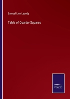 Table of Quarter-Squares 3375174942 Book Cover