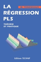 La régression PLS: Théorie et pratique 2710807351 Book Cover