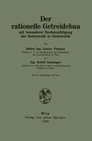 Der Rationelle Getreidebau: Mit Besonderer Berucksichtigung Der Sortenwahl in Oesterreich 3709195608 Book Cover