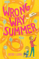 Wrong Way Summer 1419736930 Book Cover