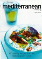 Hamlyn Mediterranean Cooking 0600598802 Book Cover