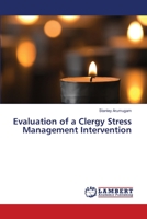 Evaluation of a Clergy Stress Management Intervention 3659146218 Book Cover