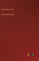 La hija de las olas 3563842663 Book Cover