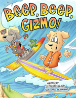 Beep, Beep, Gizmo! 0999234803 Book Cover