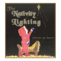 The Nativity Lighting 1434395219 Book Cover