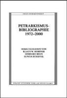 Petrarkismus-Bibliographie 1972-2000 3515086188 Book Cover