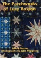 The Patchworks of Lucy Boston 0905899210 Book Cover