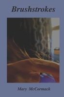 Brushstrokes 0998172022 Book Cover