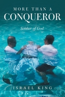 More Than a Conqueror: Soldier of God. B0F63LP7DB Book Cover