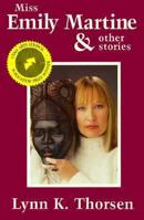 Miss Emily Martine and Other Stories 0828319286 Book Cover