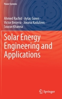 Solar Energy Engineering and Applications 3031208323 Book Cover