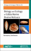 Biology and Ecology of Edible Marine Bivalve Molluscs 1771886269 Book Cover